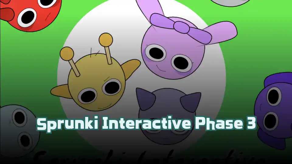 Sprunki Interactive Phase 3