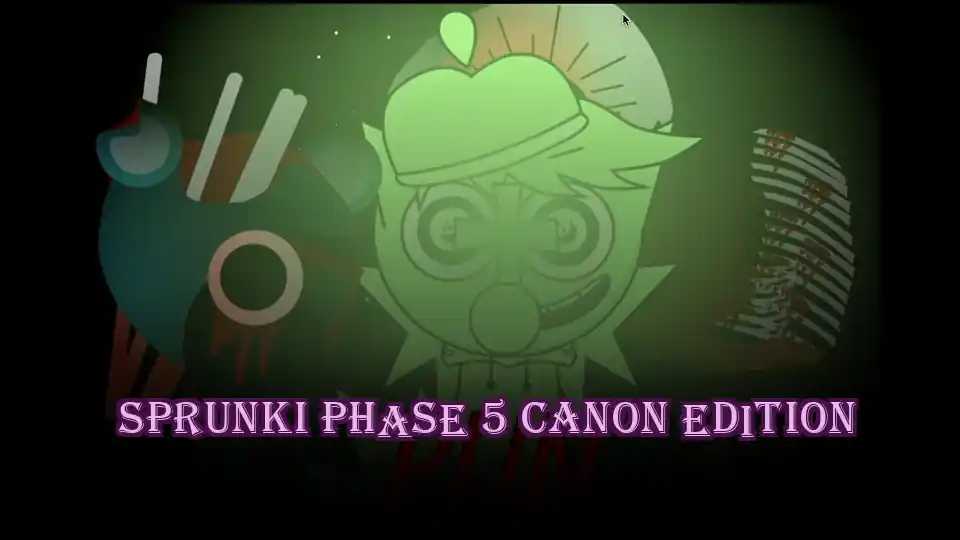 Sprunki Phase 5 Canon Edition