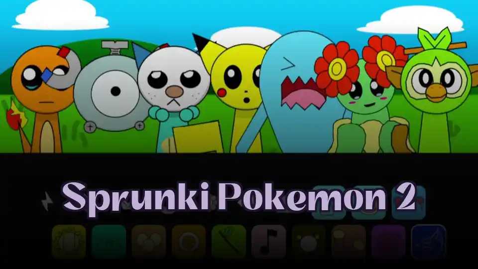 Sprunki Pokemon 2