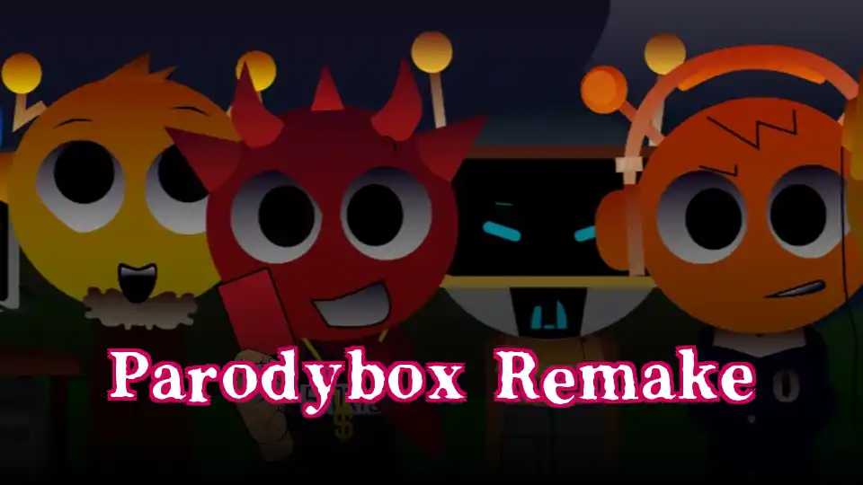 Parodybox Remake