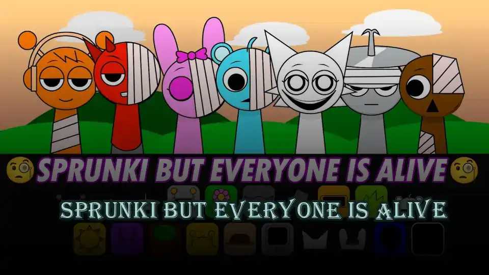 Sprunki but everyone is alive