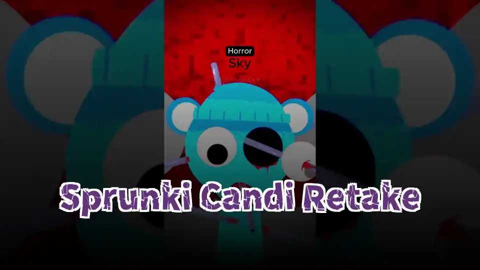 Sprunki Candi Retake