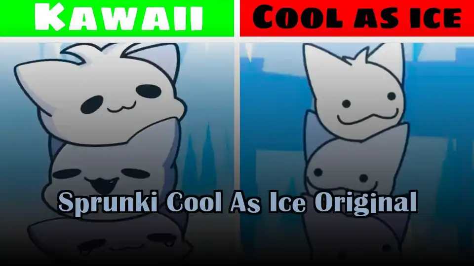 Sprunki Cool As Ice Original