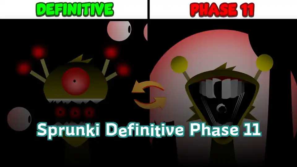 Sprunki Definitive Phase 11