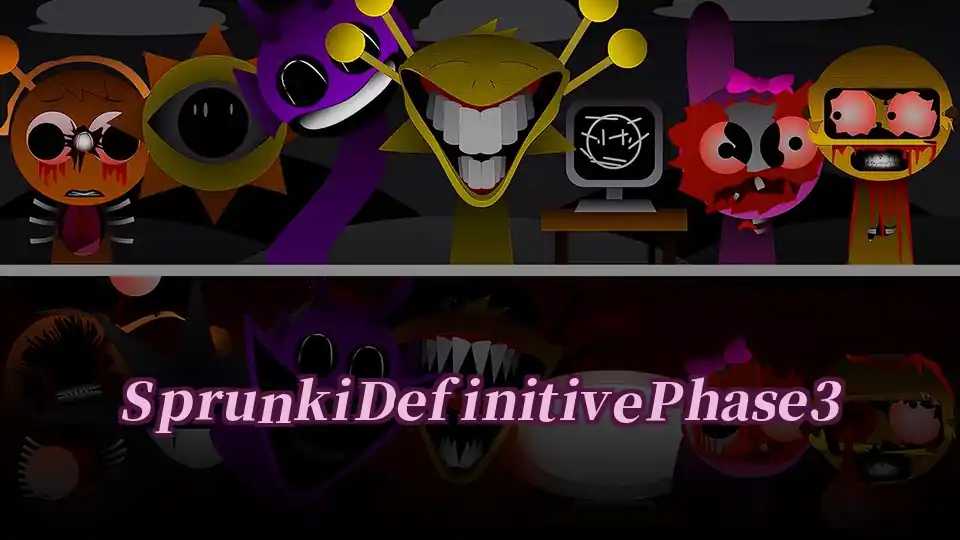 Sprunki Definitive Phase 3