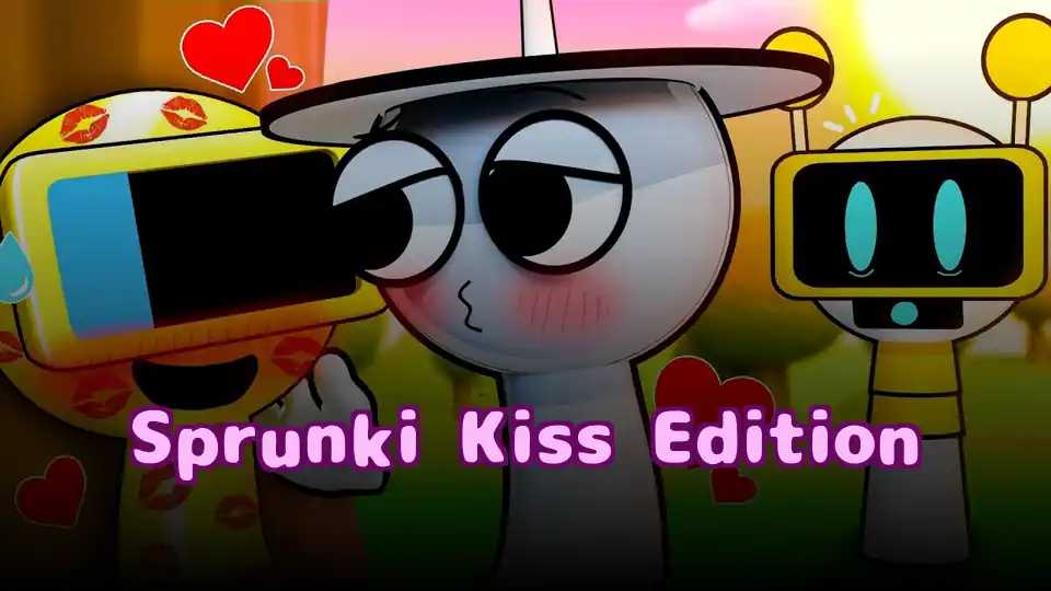 Sprunki Kiss Edition