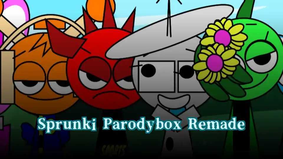 Sprunki Parodybox Remade