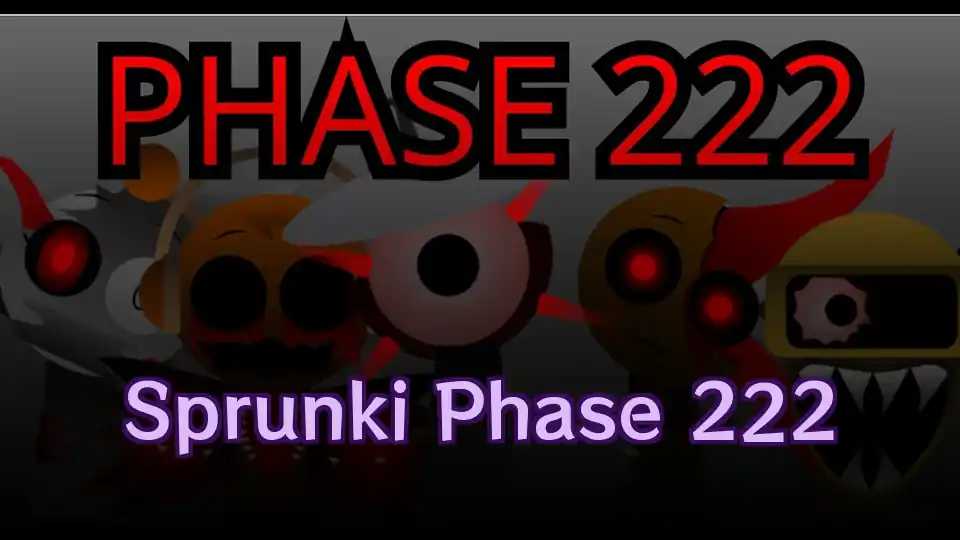 Sprunki Phase 222