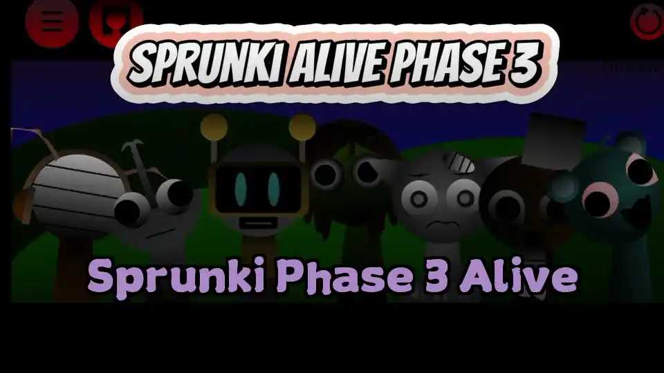 Sprunki Phase 3 Alive