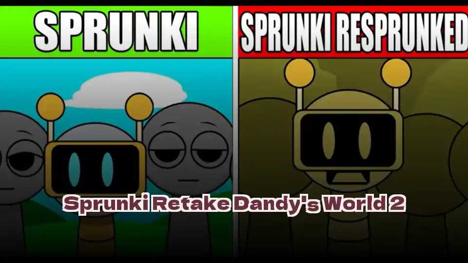 Sprunki Retake Dandy's World 2