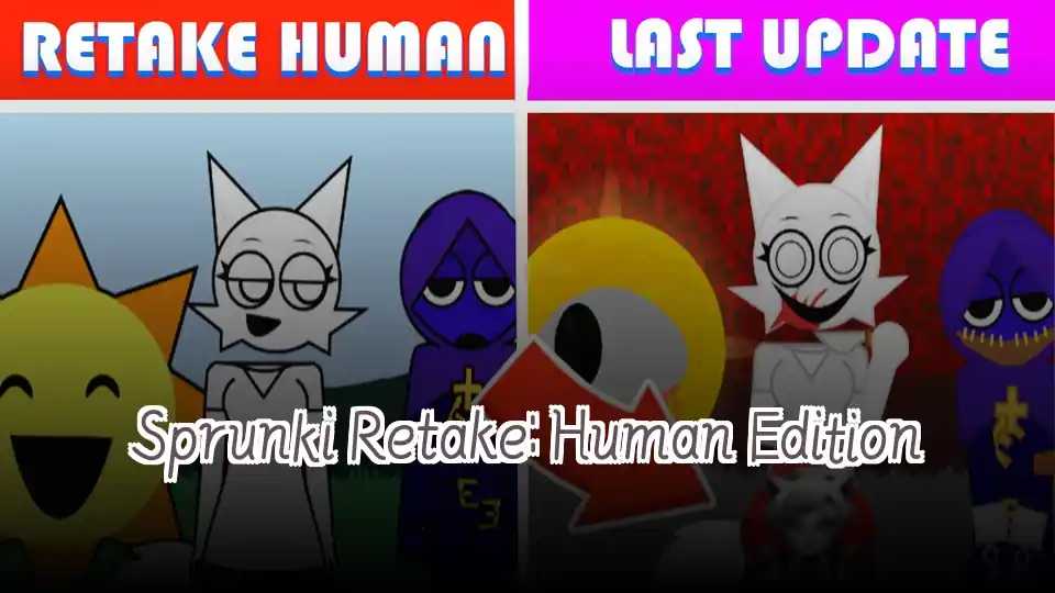 Sprunki Retake: Human Edition