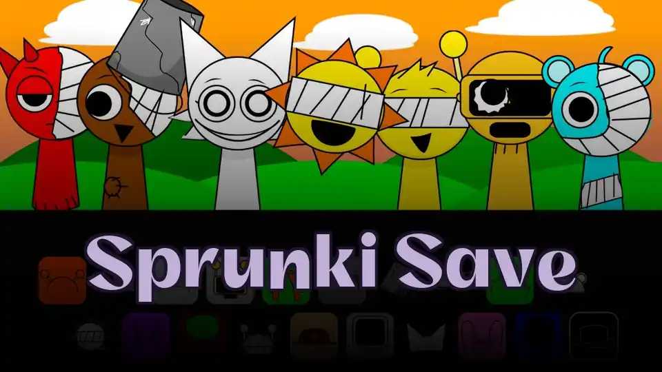 Sprunki Save