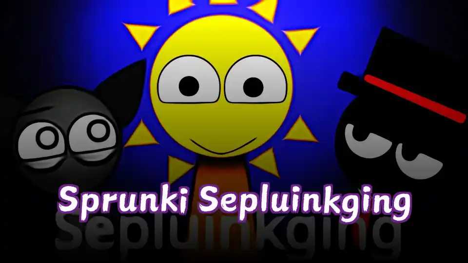 Sprunki Sepluinkging