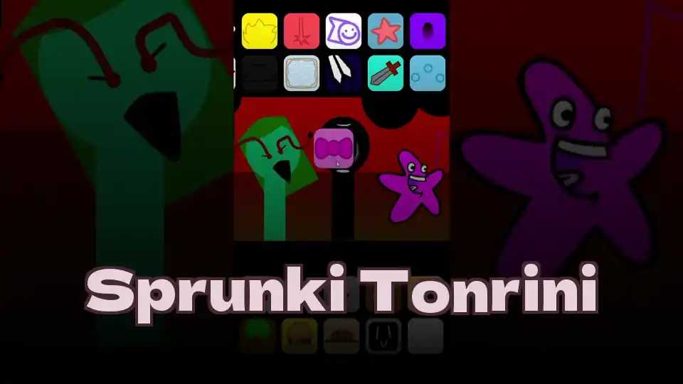 Sprunki Tonrini