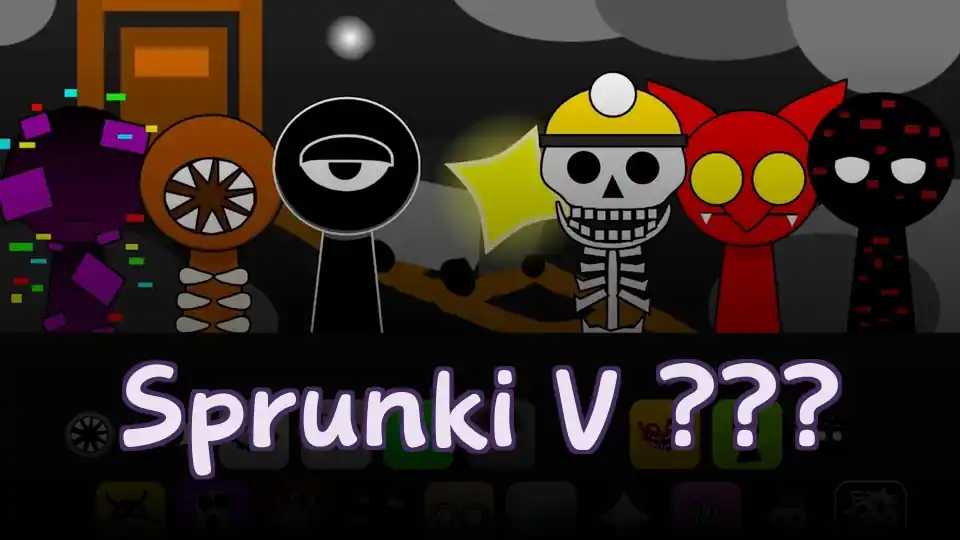 Sprunki V ???