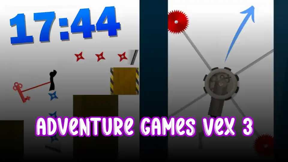 Adventure Games Vex 3