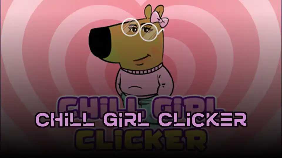 Chill Girl Clicker