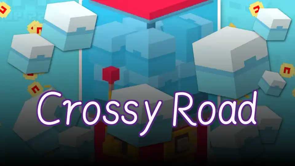 Crossy Road