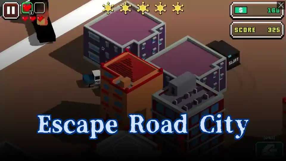 Escape Road City