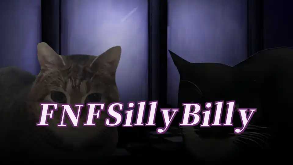 FNF Silly Billy