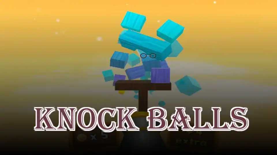 Knock Balls