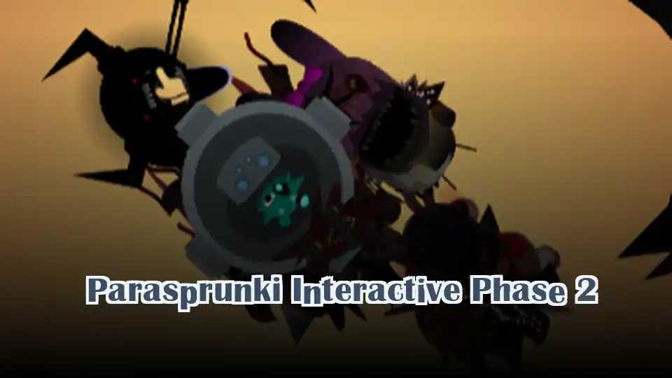 Parasprunki Interactive Phase 2