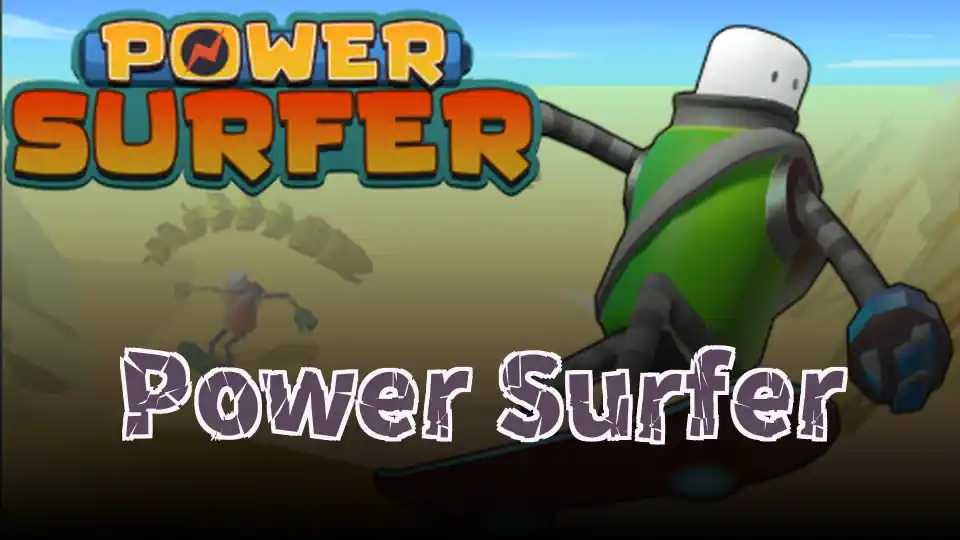 Power Surfer