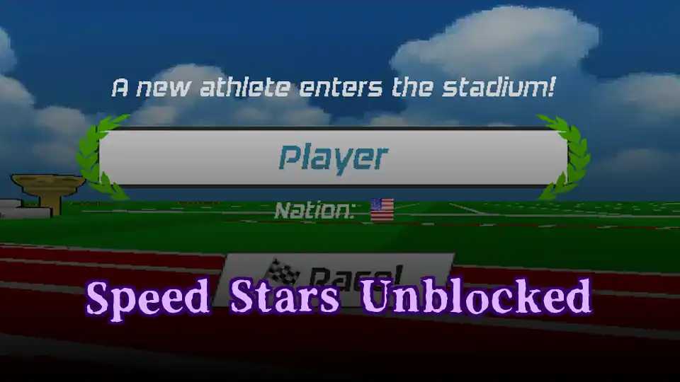 Speed Stars Unblocked