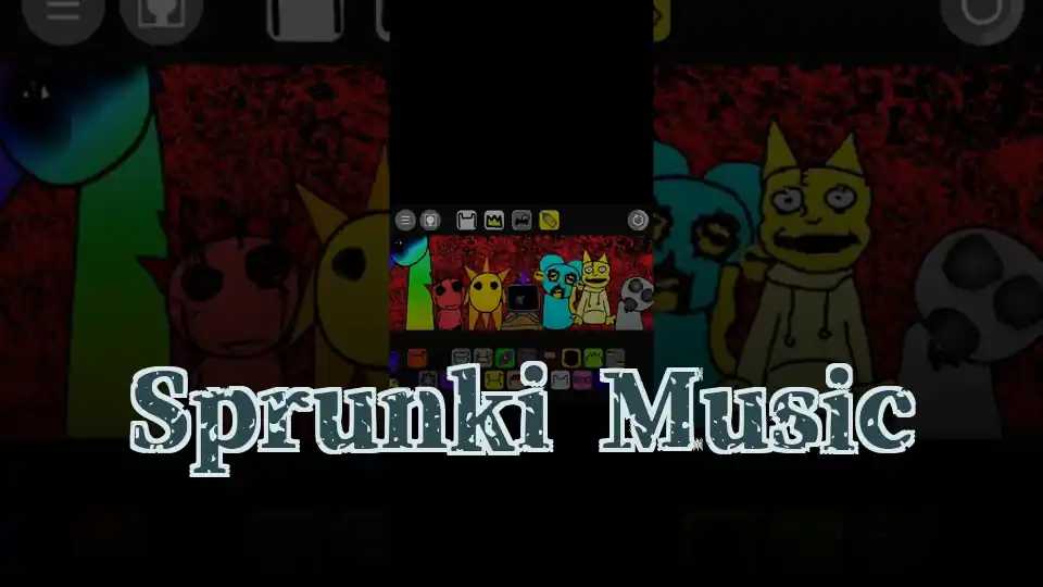 Sprunki Music