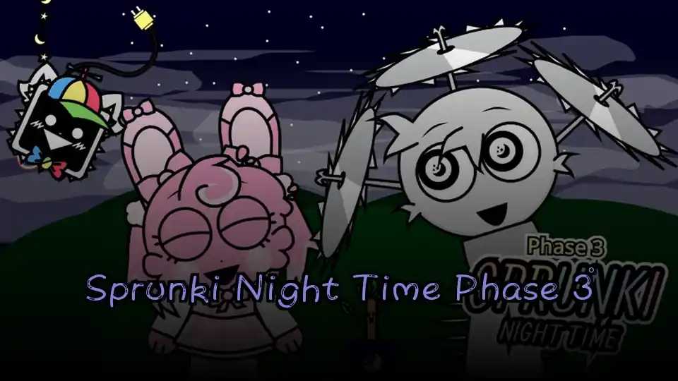 Sprunki Night Time Phase 3
