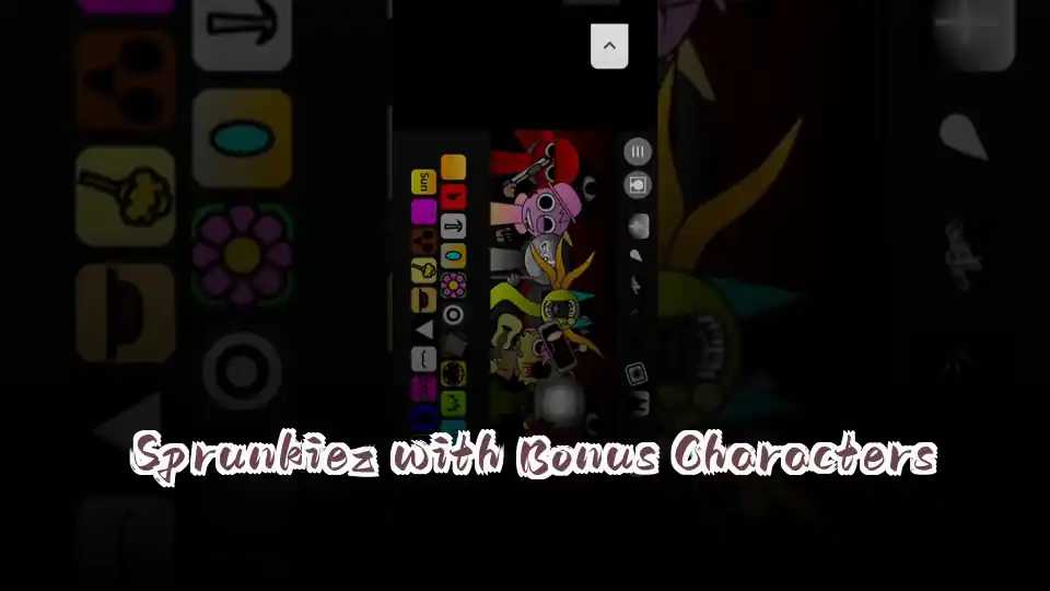 Sprunkiez with Bonus Characters