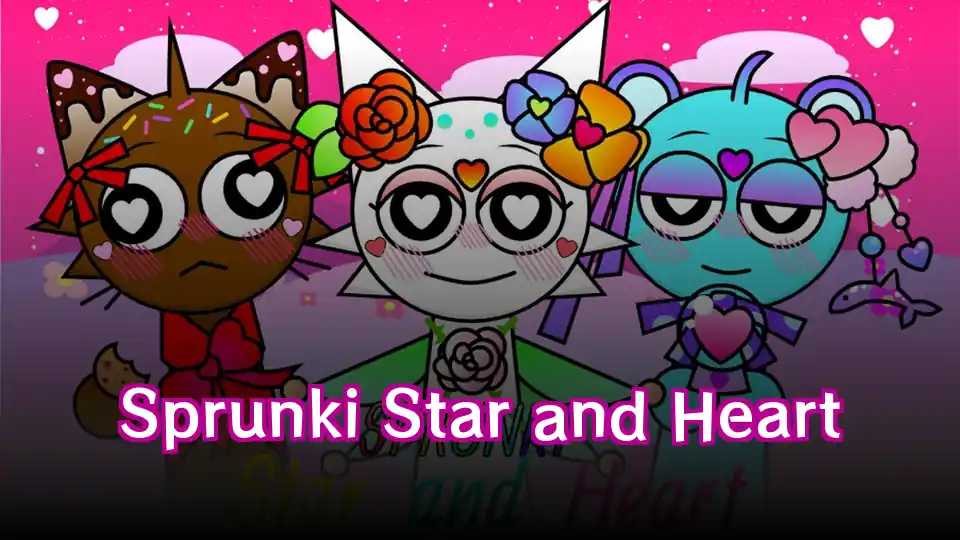 Sprunki Star and Heart