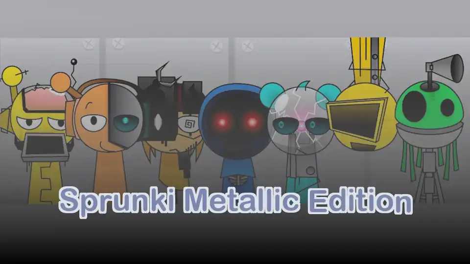 Sprunki Metallic Edition