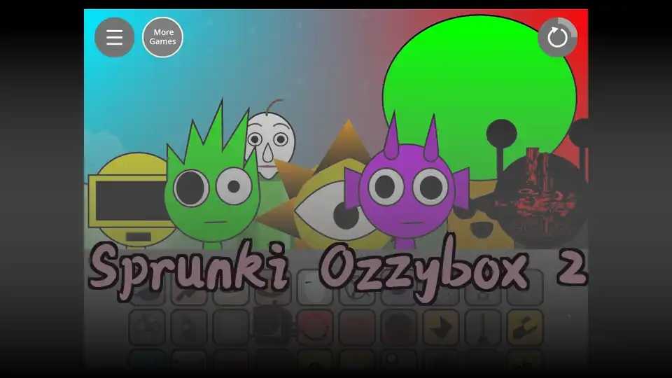 Sprunki Ozzybox 2
