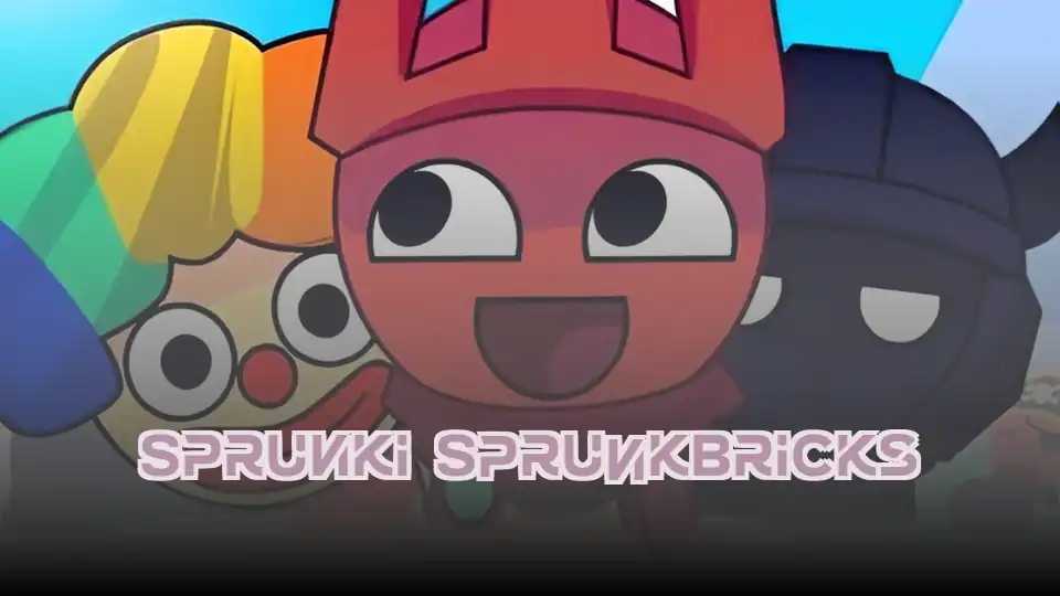 Sprunki SprunkBricks
