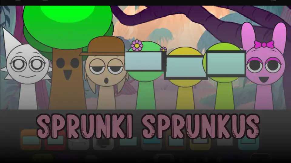 Sprunki Sprunkus