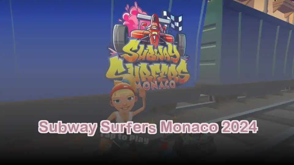 Subway Surfers Monaco 2024