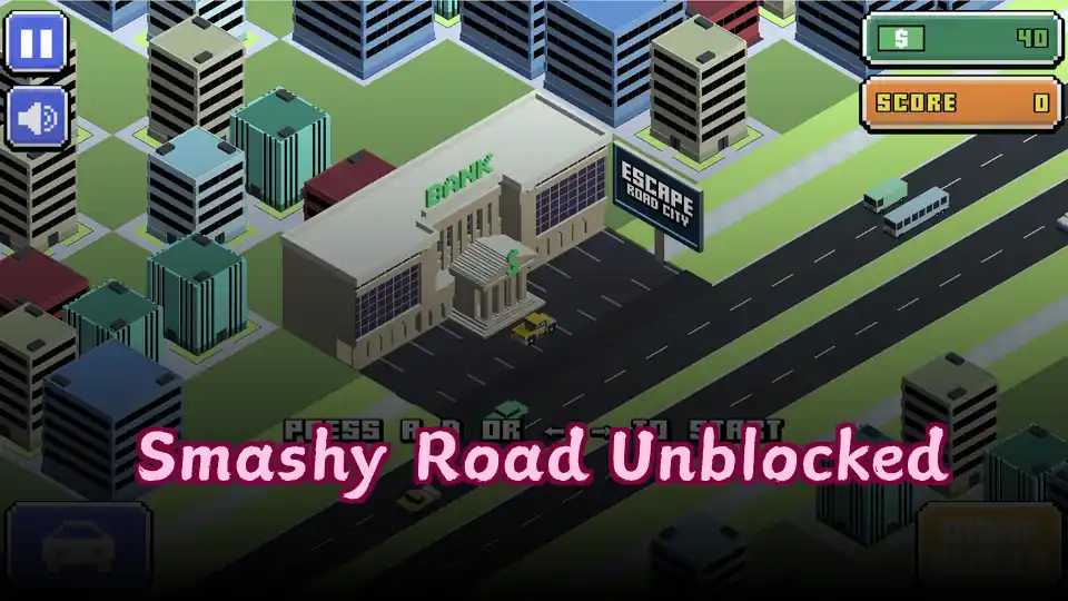 Smashy Road Unblocked