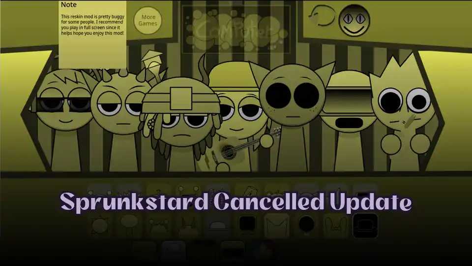 Sprunkstard Cancelled Update