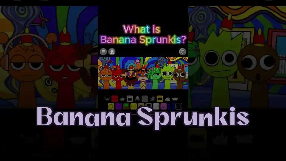 Banana Sprunkis