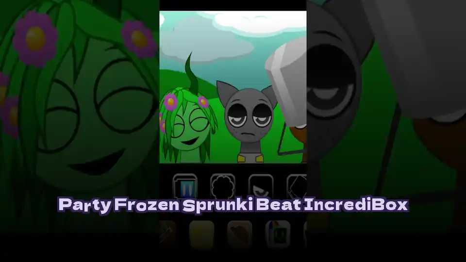 Party Frozen Sprunki Beat IncrediBox