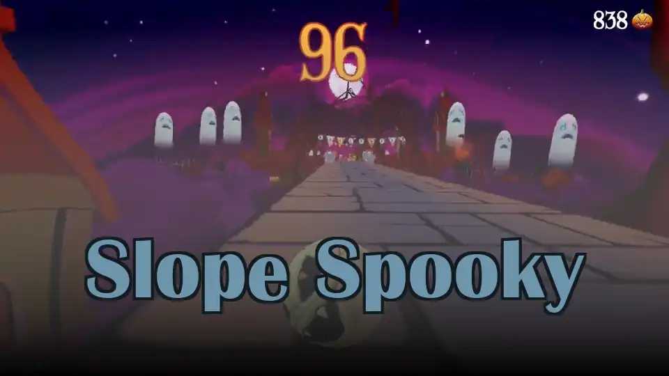Slope Spooky