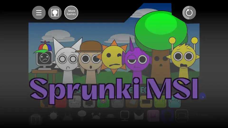 Sprunki MSI