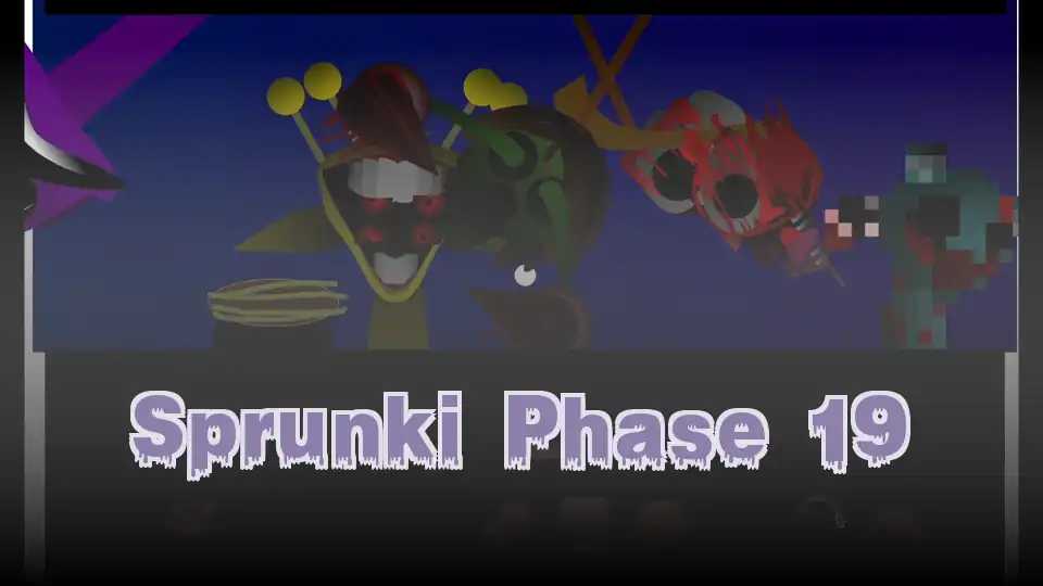 Sprunki Phase 19