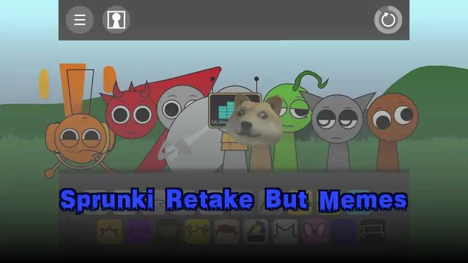 Sprunki Retake But Memes